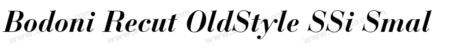 Bodoni Recut OldStyle SSi Small Caps字体转换